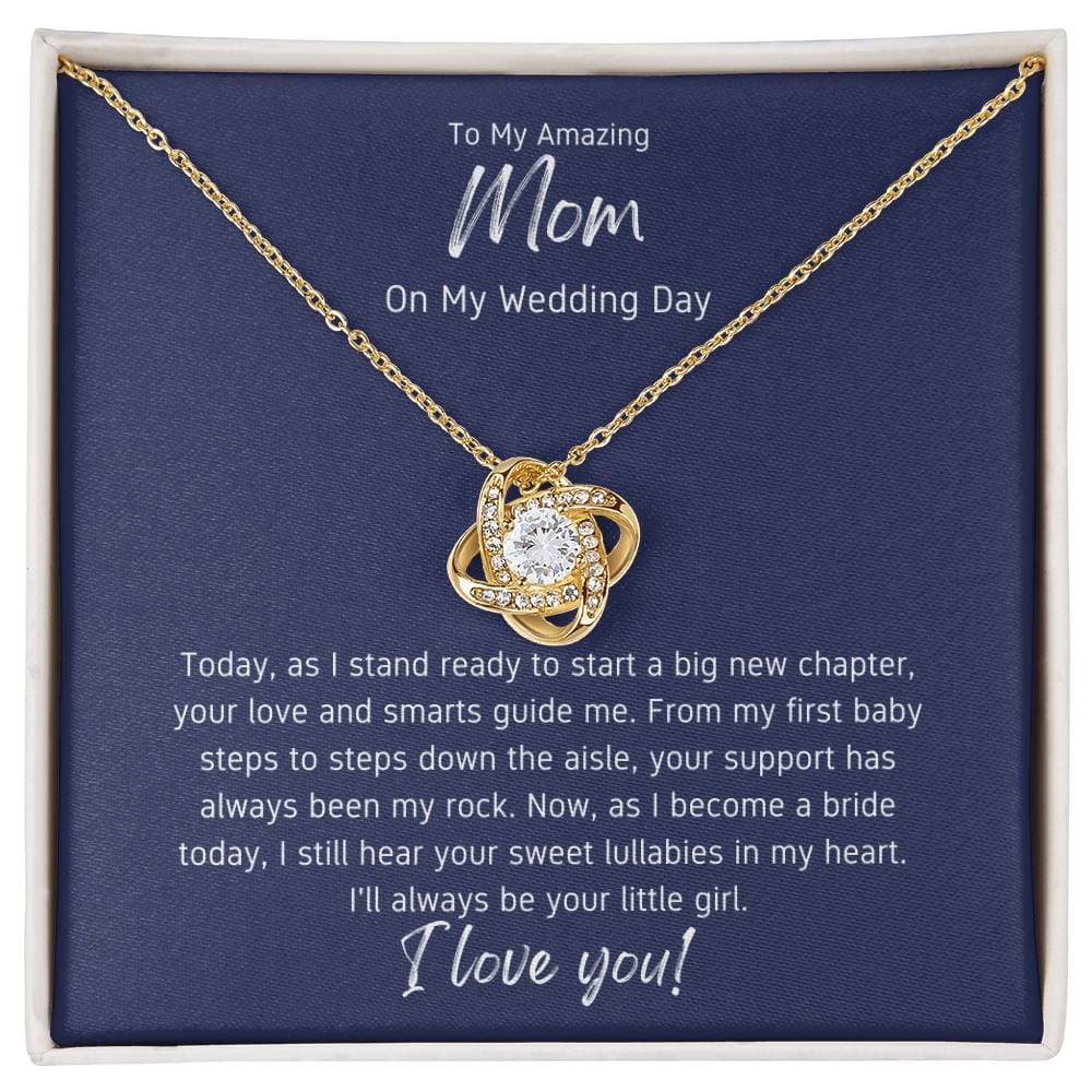 To My Amazing Mom on My Wedding Day