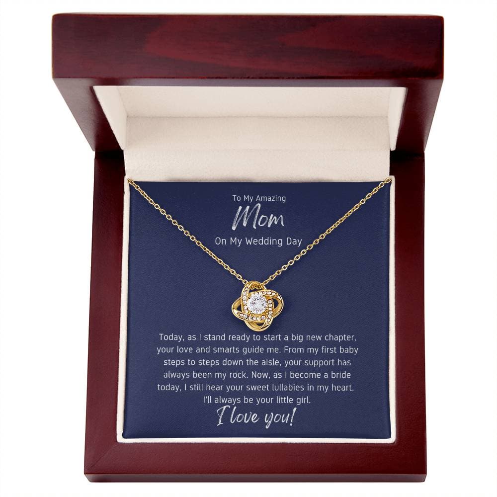 To My Amazing Mom on My Wedding Day