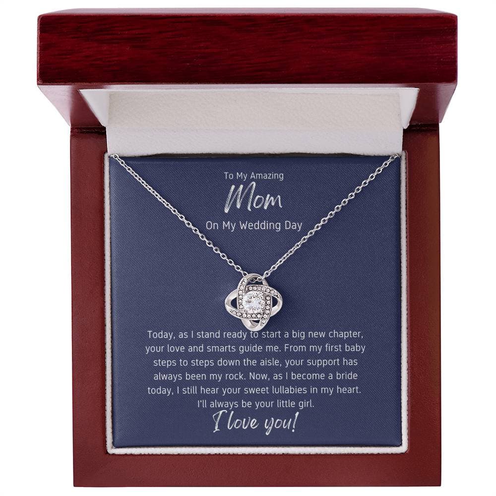 To My Amazing Mom on My Wedding Day