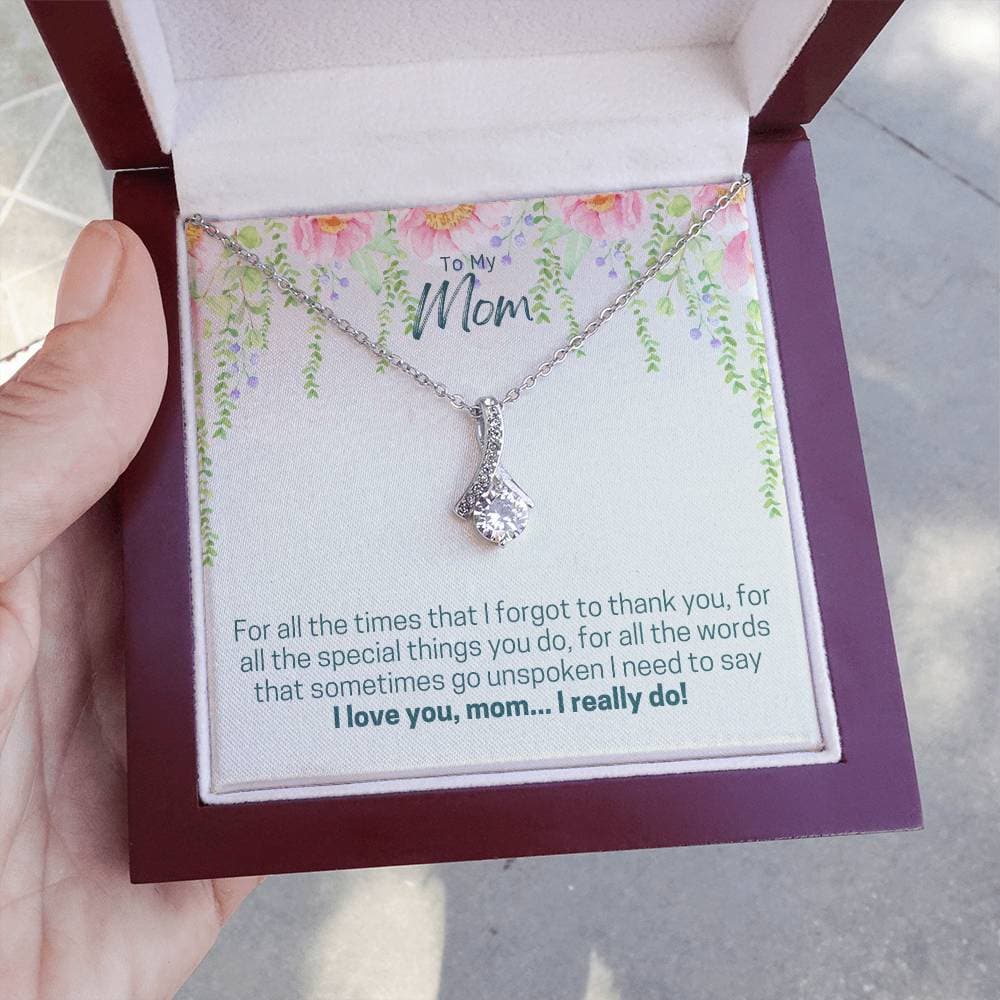 To My Mom, I Love You Necklace