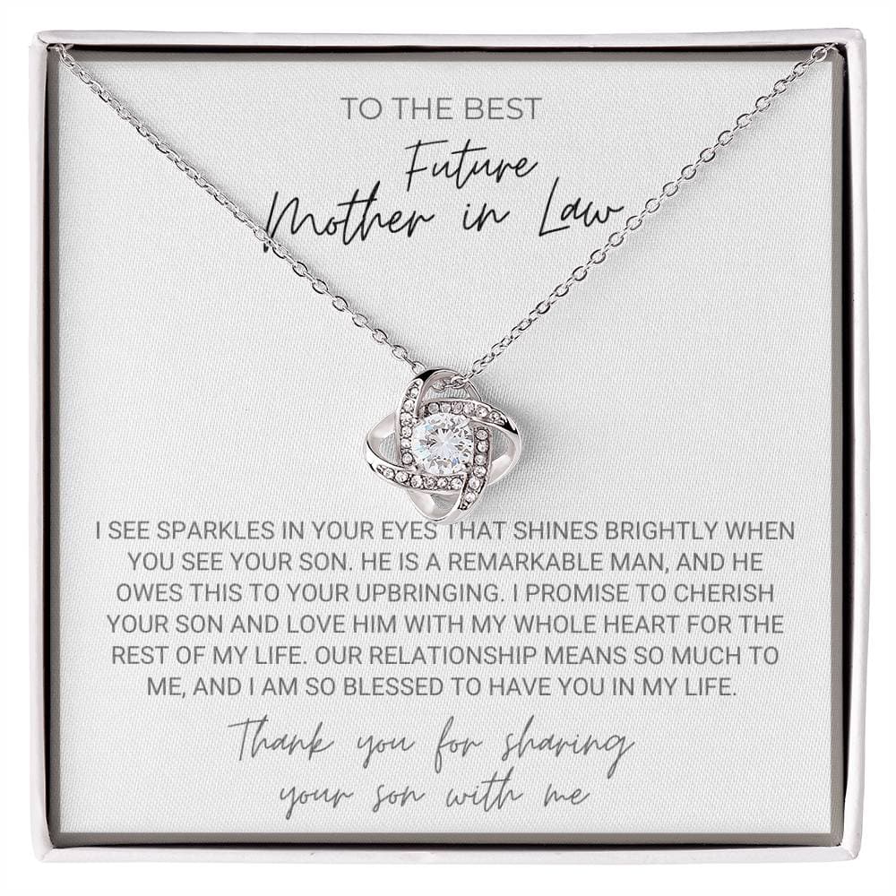 To The Best Future Mother in Law