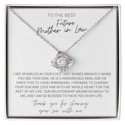 To The Best Future Mother in Law