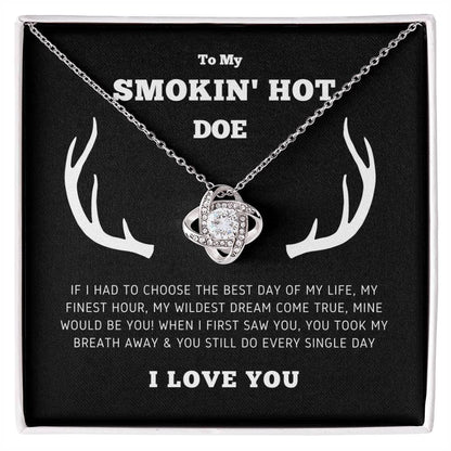 To My Smokin Hot Doe